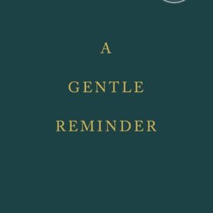 A Gentle Reminder Paperback – 25 May 2024 by Bianca Sparacino
