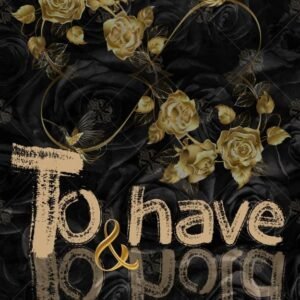 To Have and To Hold Paperback – 22 October 2024 by Alina Comsa