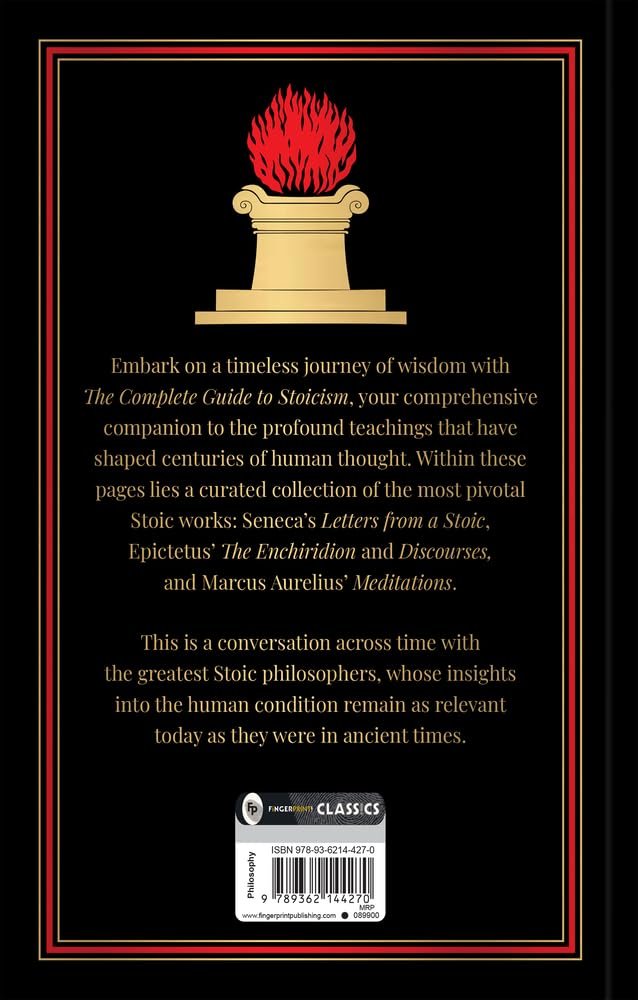 The Complete Guide to Stoicism (Deluxe Hardbound Edition) Hardcover – 30 October 2024 by Epictetus and Marcus Aurelius Seneca