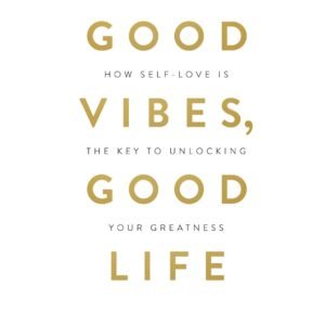 Good Vibes Good Life Hardcover – 1 January 2019 by Vex King
