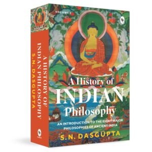 A History of Indian Philosophy Vol. I Paperback – 25 January 2024 by Prof. SN Dasgupta