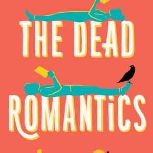 The Dead Romantics Paperback – 29 September 2022 by Ashley Poston