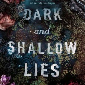 Dark and Shallow Lies Hardcover – 7 September 2021 by Ginny Myers Sain
