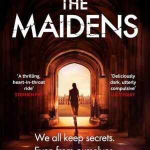 Weidenfeld & Nicolson THE MAIDENS Paperback – 26 May 2022 by Alex Michaelides