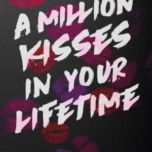 A Million Kisses In Your Lifetime Paperback – 1 January 2022 by Monica Murphy