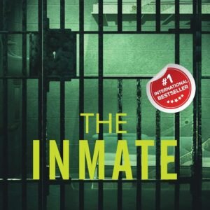 The Inmate A gripping psychological thriller Paperback – 1 January 2022 by Freida McFadden