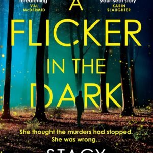 A Flicker in the Dark Paperback – 1 September 2022 by Stacy Willingham