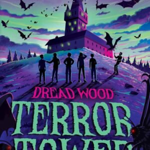 Terror Tower: New for 2024, a funny, scary, sci-fi thriller, perfect for kids aged 9-12 and fans of Stranger Things and Goosebumps! Paperback – 26 September 2024 by Jennifer Killick