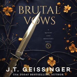 Brutal Vows Paperback – 24 April 2025 by J. T. Geissinger