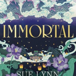 Immortal: The breathtaking new standalone fantasy from the SUNDAY TIMES bestselling author of DAUGHTER OF THE MOON GODDESS Hardcover – 16 January 2025 by Sue Lynn Tan