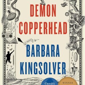 Demon Copperhead Hardcover - by Barbara Kingsolver