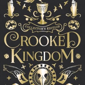 SIX OF CROWS: CROOKED KINGDOM(COLLECTOR'S EDITION) Hardcover – 5 September 2019 by Leigh Bardugo