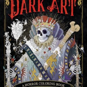 Dark Art: A Horror Coloring Book: 1 (DARK ART COLORING) Paperback – Coloring Book, 1 January 1900 by François Gautier