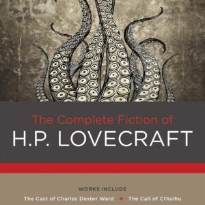 The Complete Fiction of H. P. Lovecraft Hardcover – 1 July 2016 by H. P. Lovecraft